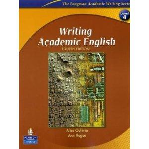Writing Academic English (The Longman Academic Writing Series, Level 4