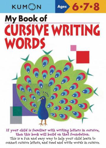 Kumon Publishing | My Book of Cursive Writing: Words